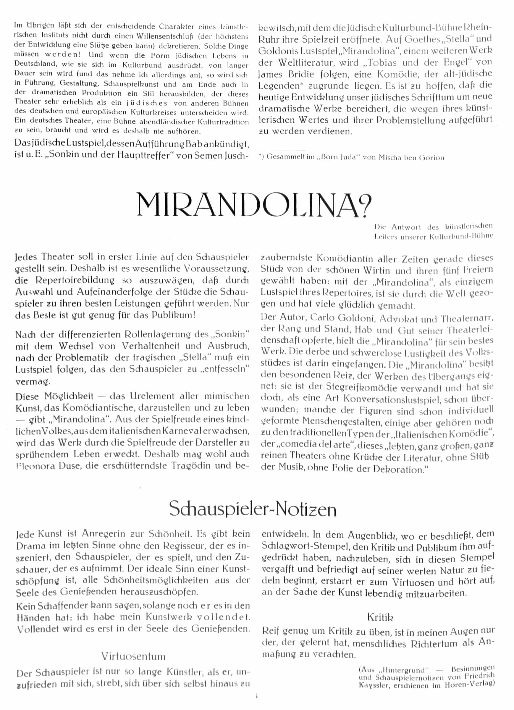 Answer by the dramaturge of the Berliner Kulturbund Julius Bab to the question of whether the artistic content alone should be decisive for the performance of the pieces or whether it is important to cultivate Jewish stage art, in: Program booklet Jüdischer Kulturbund Rhein-Ruhr, February 1934 ( taken from the Israelitische Familienblatt Hamburg, No. 2, p. 12).