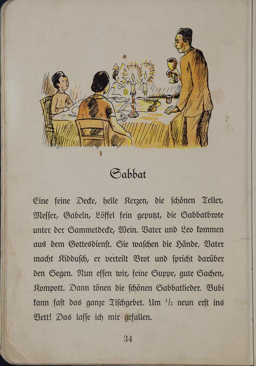 Page 34 is titled "Sabbath," below which is an illustration of a Jewish family celebrating the Sabbath.  The image shows a Jewish family celebrating the Sabbath. The father stands at the table, holding a glass of wine. His wife and two children sit at the festively set table while he recites the blessing. Two lit candles stand in front of them.  The text describes the preparations and the course of the Sabbath evening. The table is festively set with candles, beautiful dishes, and Sabbath bread. The father and Leo return from the service, wash their hands, and the father makes the Kiddush, recites the blessing, and distributes the bread. Afterwards, the family eats a festive meal, Sabbath hymns are sung, and grace is recited. Bedtime isn't until 8:30 a.m. – a beautiful and special evening for everyone.